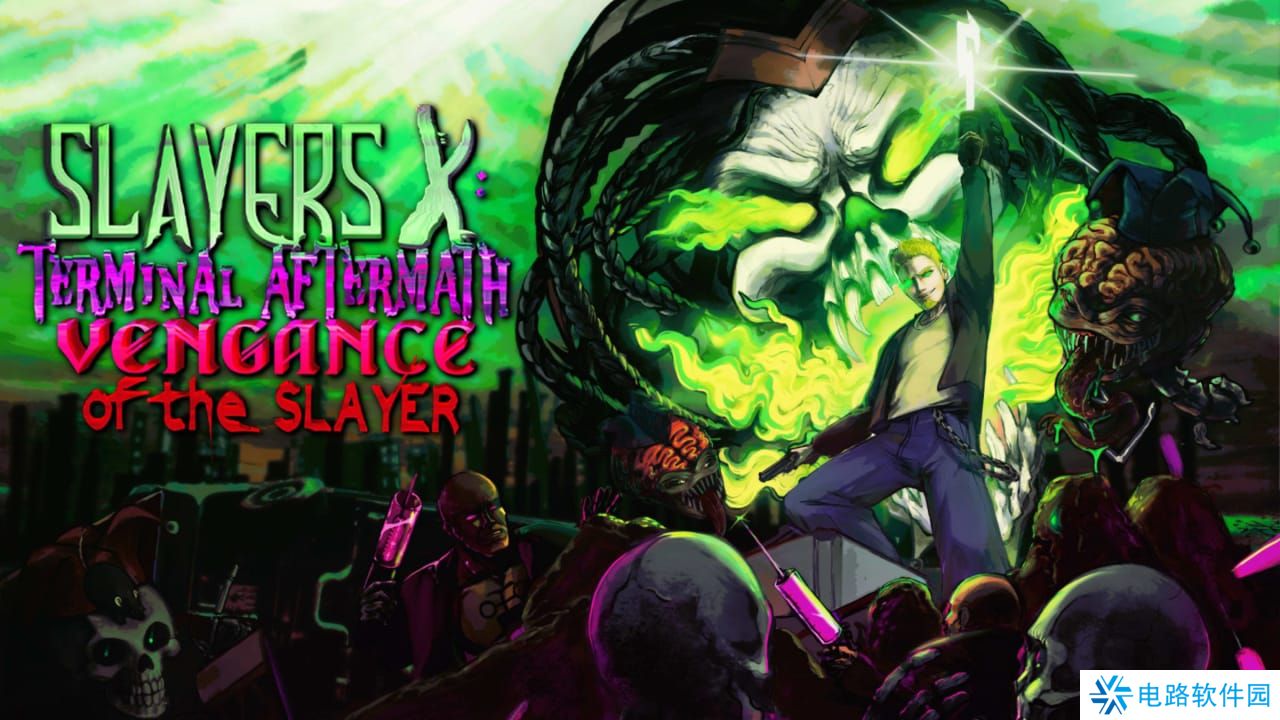 X杀手：末日余波 – 杀手的复仇丨Slayers X: Terminal Aftermath: Vengance of the Slayer