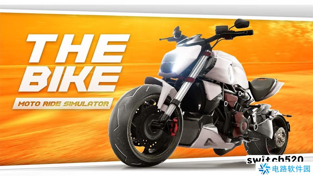 【美版】摩托车骑行模拟器 .THE BIKE – MOTO RIDE SIMULATOR 英语