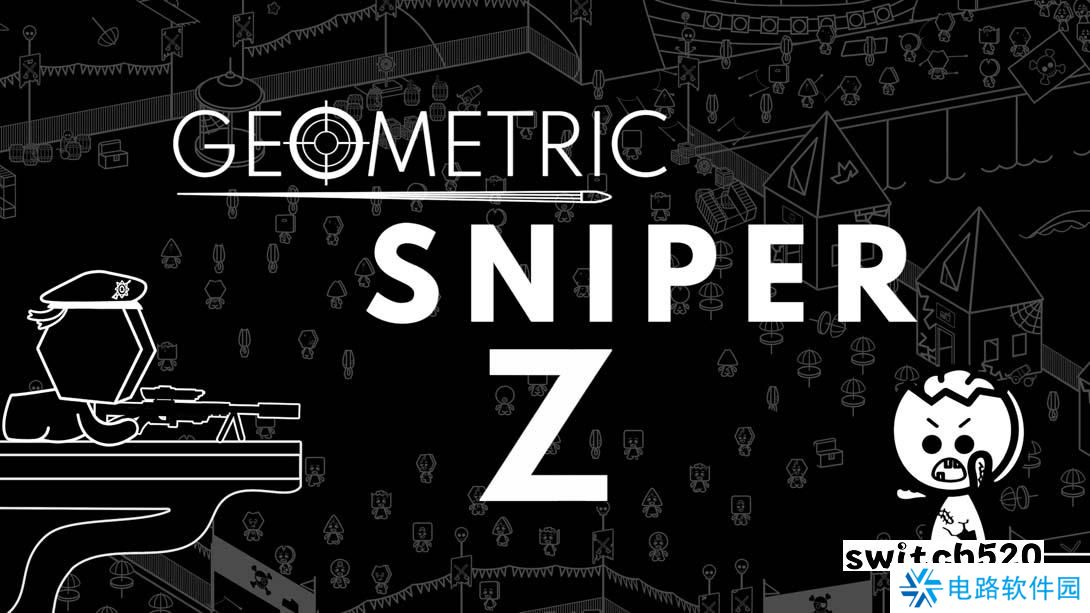 【美版】几何狙击手 .Geometric Sniper Z 英语