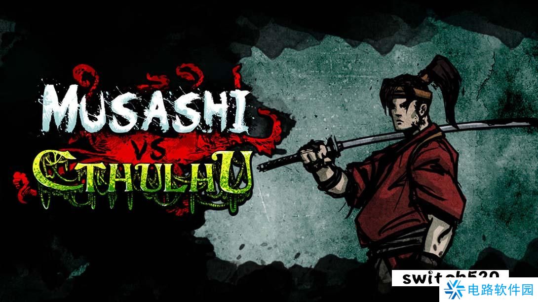 【美版】武藏vs克苏鲁 .Musashi vs Cthulhu 英语_0