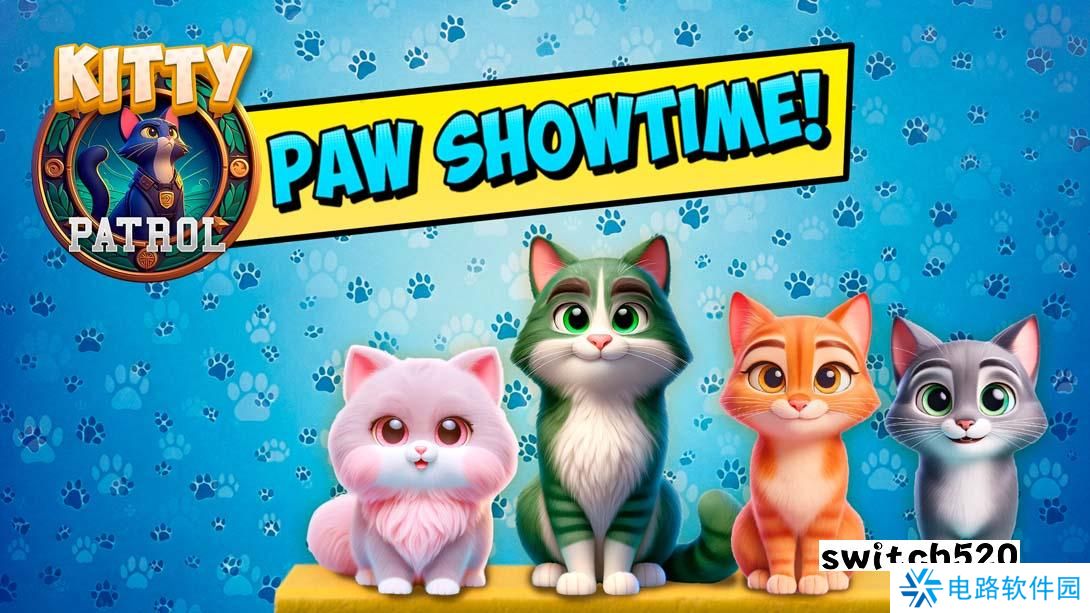 【美版】Kitty Patrol: Paw Showtime 英语_0