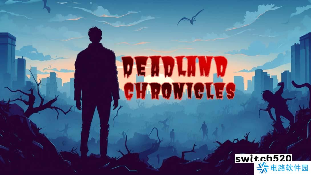 【美版】死亡之地编年史 .Deadland Chronicles 英语