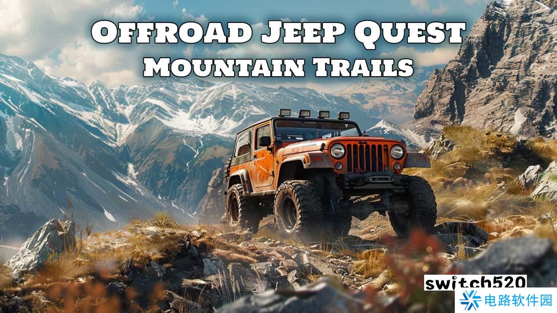 【美版】越野吉普车探索：山路 .Offroad Jeep Quest: Mountain Trails 英语