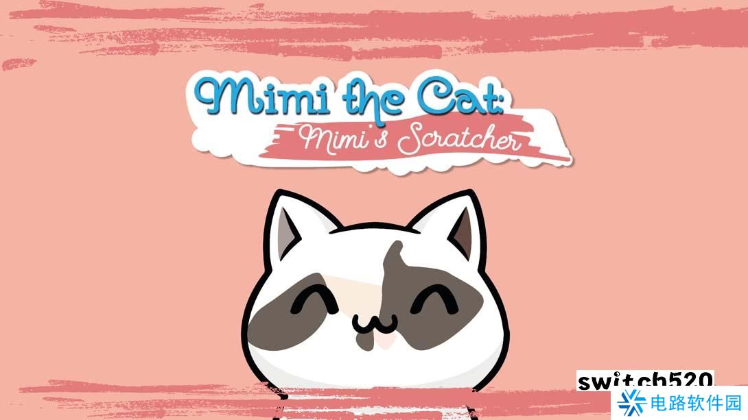 【美版】猫咪:咪咪的挠痒痒 .Mimi the cat: Mimi