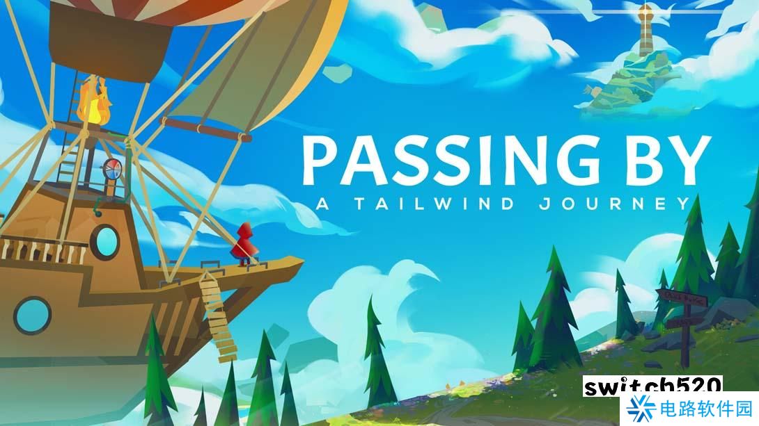 【美版】信风的风信 .Passing By – A Tailwind Journey 中文